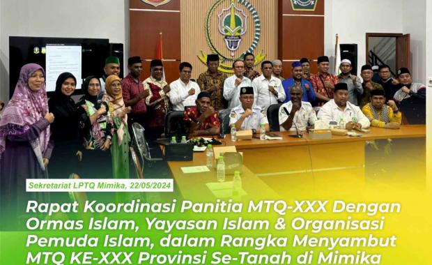 Rapat Bersama Panitia MTQ dengan Pimpinan Ormas Islam Se-Kabupaten Mimika